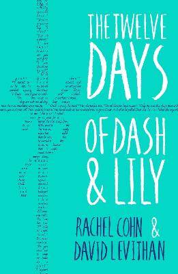 The Twelve Days of Dash and Lily by Rachel Cohn, David Levithan
