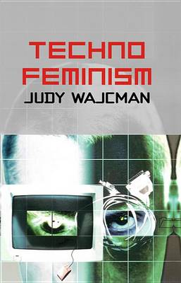 Book cover for TechnoFeminism