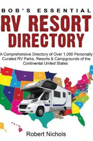 Cover of Bob's Essential RV Resort Directory