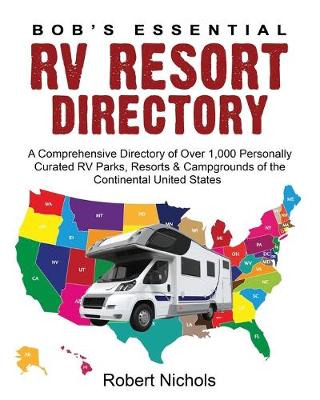 Book cover for Bob's Essential RV Resort Directory