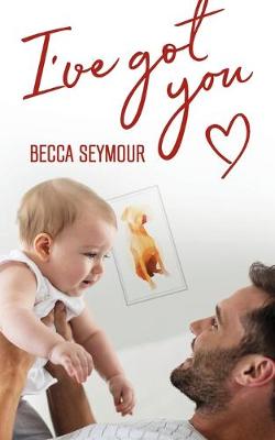 Book cover for I've Got You
