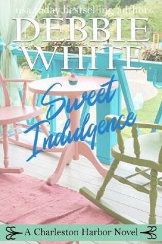 Cover of Sweet Indulgence