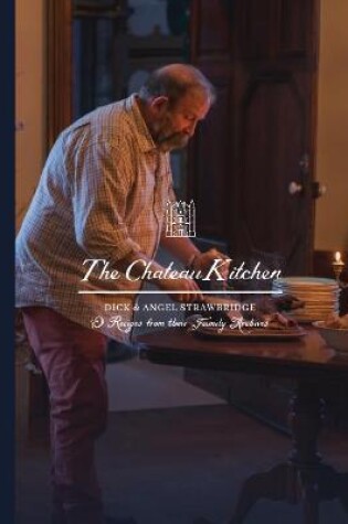 Cover of The Chateau Kitchen