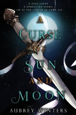 Cover of A Curse of Sun and Moon
