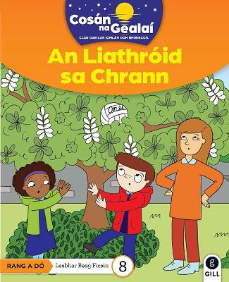 Cover of COSAN NA GEALAI An Liathroid sa Chrann