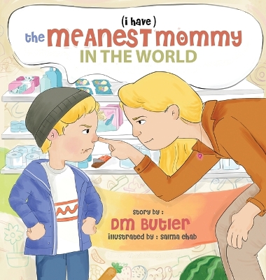 Cover of The Meanest Mommy in the World