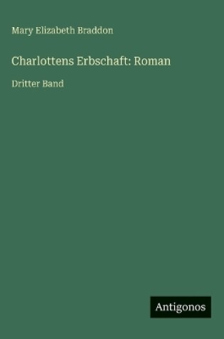 Cover of Charlottens Erbschaft