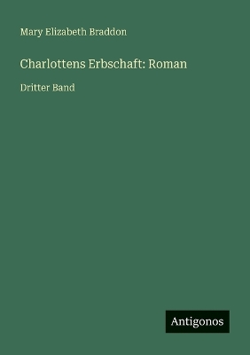 Book cover for Charlottens Erbschaft