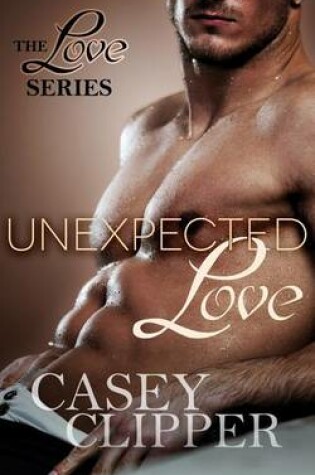 Cover of Unexpected Love