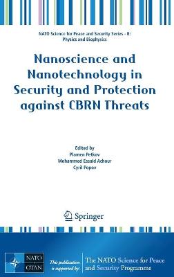 Book cover for Nanoscience and Nanotechnology in Security and Protection against CBRN Threats