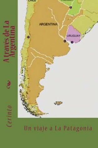 Cover of A traves de La Argentina