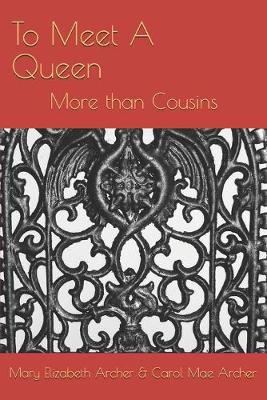 Book cover for To Meet A Queen