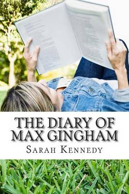 Book cover for The Diary of Max Gingham