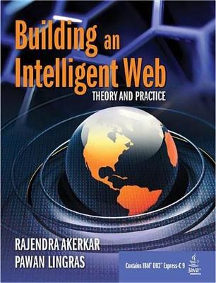 Book cover for Building an Intelligent Web: Theory and Practice