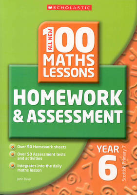 Cover of 100 Maths Homework and Assessment Activities For Year 6