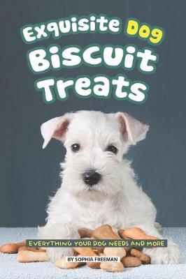 Book cover for Exquisite Dog Biscuit Treats