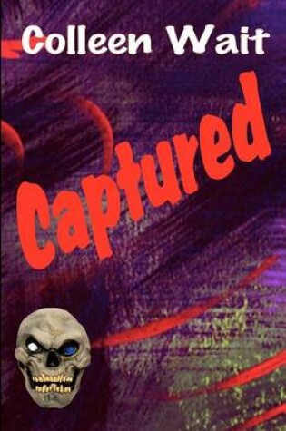 Cover of Captured