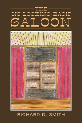 Book cover for The 'No Looking Back' Saloon