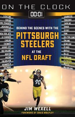 Book cover for On the Clock: Pittsburgh Steelers