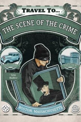 Cover of The Scene of the Crime, Grades 5 - 9