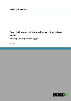 Book cover for Description and critical evaluation of an urban policy