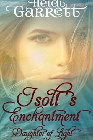 Cover of Isolt's Enchantment