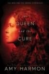 Book cover for The Queen and the Cure