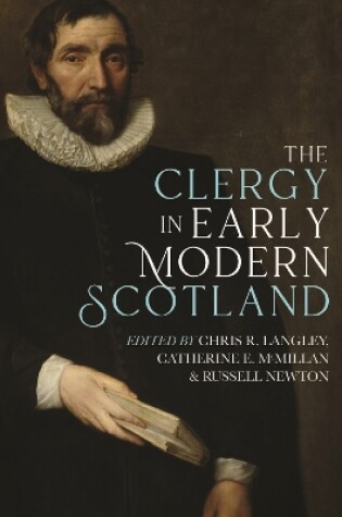 Cover of The Clergy in Early Modern Scotland