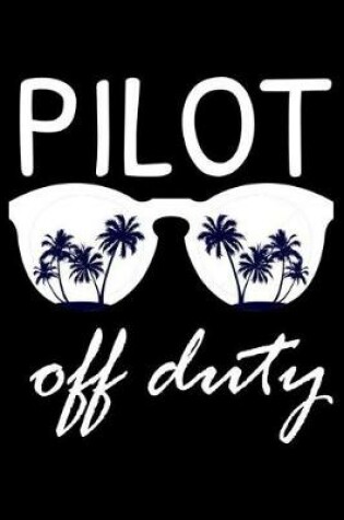 Cover of Pilot Off Duty