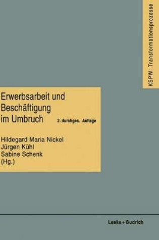 Cover of Erwerbsarbeit und Beschäftigung im Umbruch