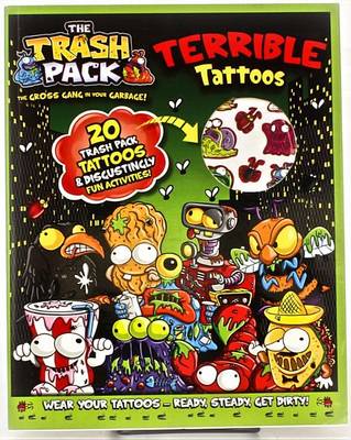 Book cover for The Trash Pack Terrible Tattoos