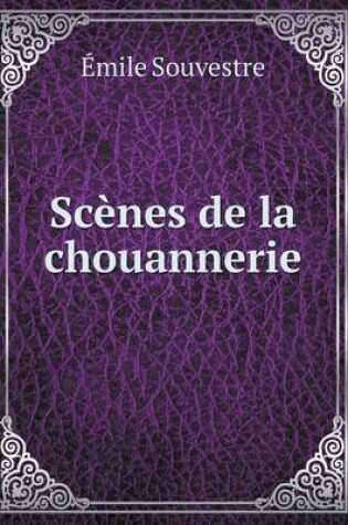 Cover of Scènes de la chouannerie