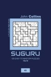 Book cover for Suguru - 120 Easy To Master Puzzles 10x10 - 3