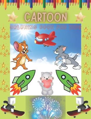 Book cover for Cartoon Coloring Book For Kids