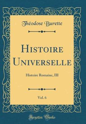 Book cover for Histoire Universelle, Vol. 6