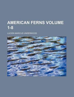 Book cover for American Ferns Volume 1-8