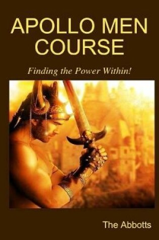 Cover of Apollo Men Course - Finding the Power Within!
