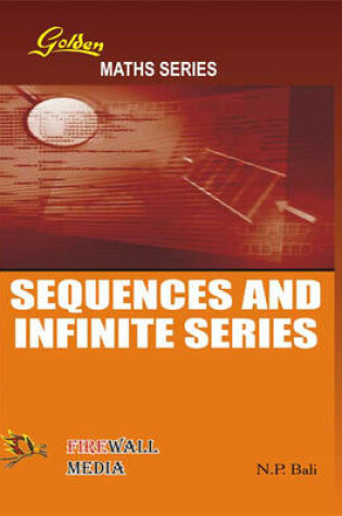 Cover of Golden Sequences and Infinite Series