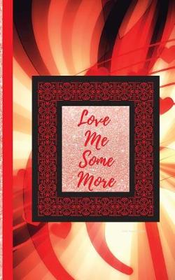 Cover of Love Me Some More- Hearts Selfie