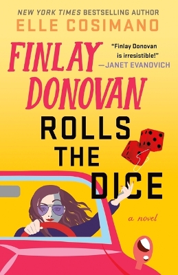 Book cover for Finlay Donovan Rolls the Dice