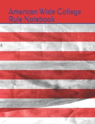 Book cover for American Wide College Rule Notebook