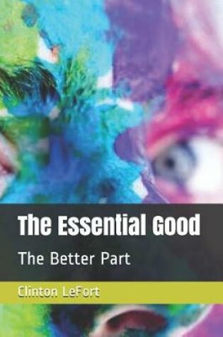 Cover of The Essential Good
