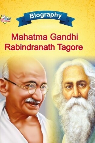Cover of Biography of Mahatma Gandhi and Rabindranath Tagore