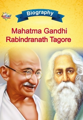 Book cover for Biography of Mahatma Gandhi and Rabindranath Tagore