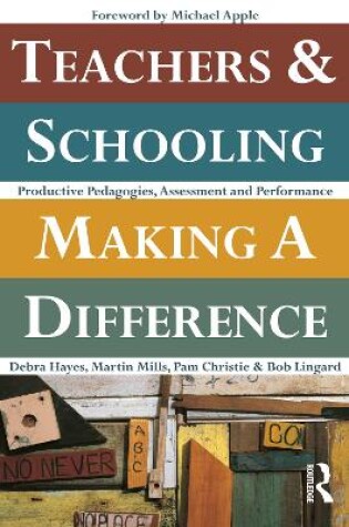 Cover of Teachers and Schooling Making A Difference