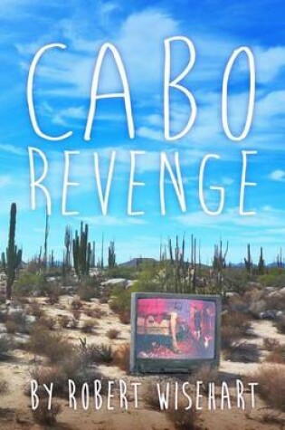 Cover of Cabo Revenge