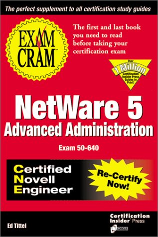 Book cover for Netware 5 Advanced Administration Exam Cram