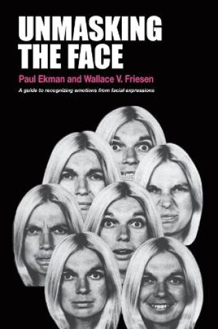 Cover of Unmasking the Face