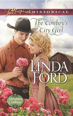 Cover of The Cowboy's City Girl