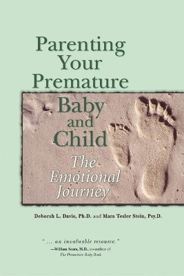 Cover of Parenting Your Premature Baby and Child